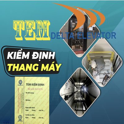 Tem kiểm định thang máy chính là “hộ chiếu” chứng minh sự an toàn của thiết bị này.