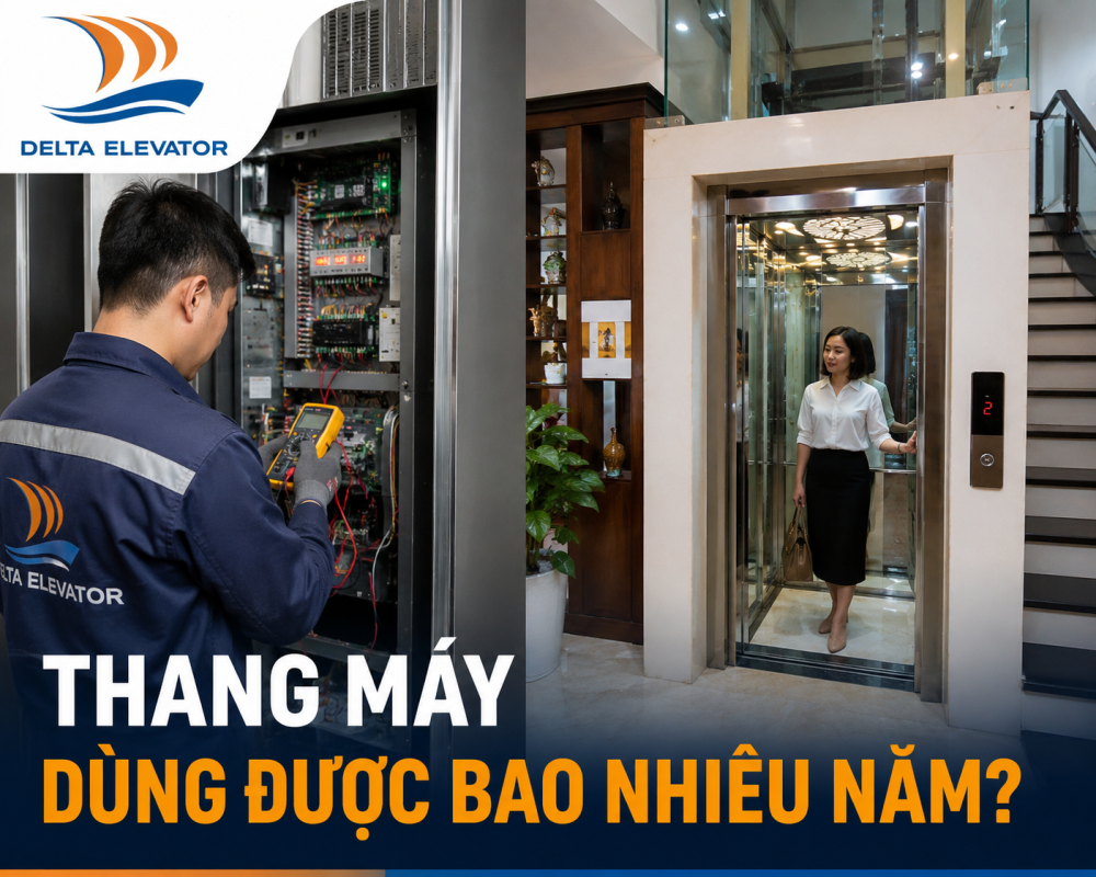 Thang máy dùng được bao nhiêu năm nếu bảo trì đúng cách - Giải đáp từ Delta