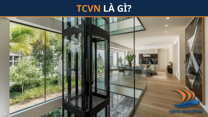 TCVN là viết tắt của Tiêu chuẩn Việt Nam áp dụng cho thang máy