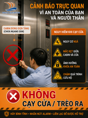 Không nên tự cạy cửa hoặc trèo ra khỏi cabin thang máy khi bị mắc kẹt do mất điện