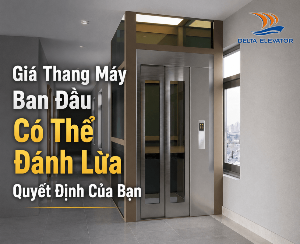 Giá Thang Máy Ban Đầu Có Thể Đánh Lừa Quyết Định Của Bạn