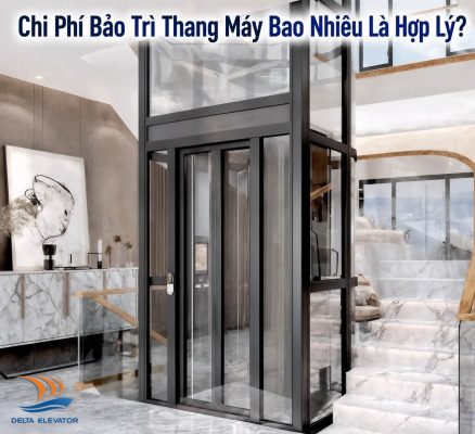 Chi Phí Bảo Trì Thang Máy Bao Nhiêu Là Hợp Lý?