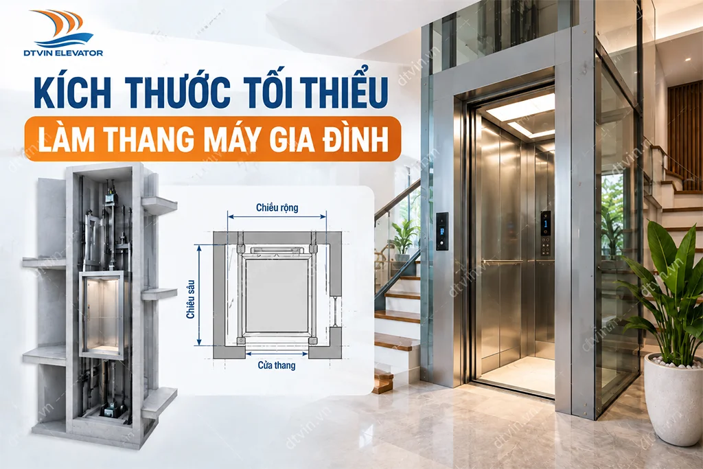 Kích thước tối thiểu làm thang máy gia đình