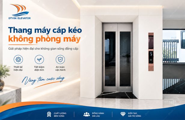 Thang máy cáp kéo không phòng máy